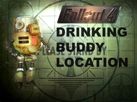fallout 4 drinking buddy  This mod add animation of eating and drinking, pretty generic